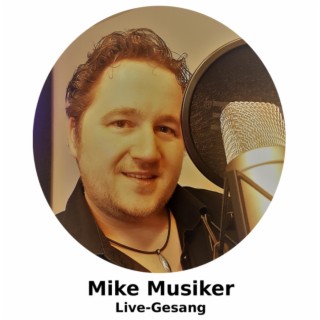 Mike Musiker Live-Gesang