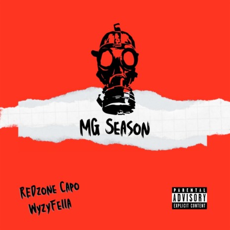 MG Season ft. WyzyFella