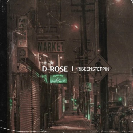 D-ROSE | Boomplay Music