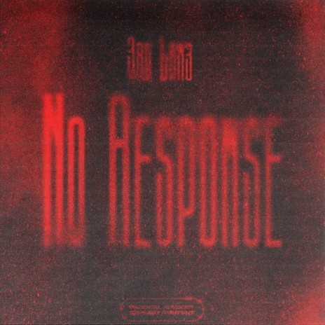 No Response | Boomplay Music