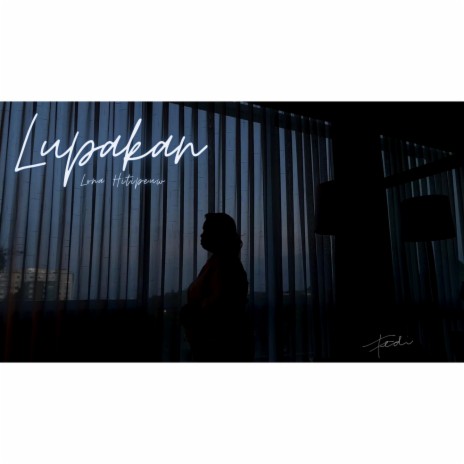Lupakan ft. Lona Hitipeuw | Boomplay Music