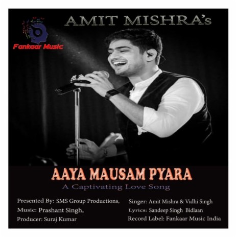 Aaya Mausam Pyara ft. Vidhi Singh | Boomplay Music