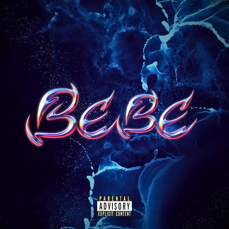 Bebe | Boomplay Music