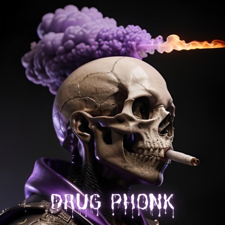 Drug Phonk | CyberPhonk House Techno Beat | Boomplay Music