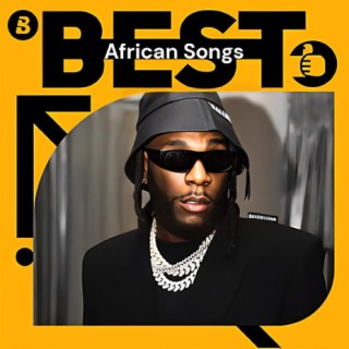 Best African Songs 2022