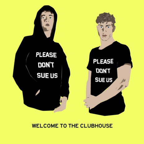 Welcome to the Clubhouse | Boomplay Music