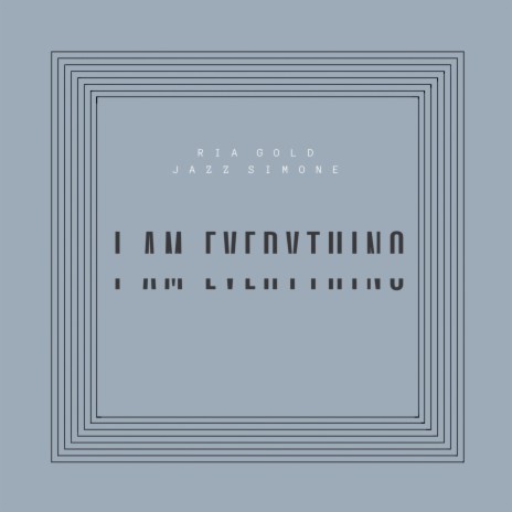 I Am Everything (Radio Edit) ft. Jazz Simone | Boomplay Music