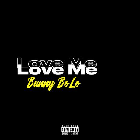 Love Me | Boomplay Music