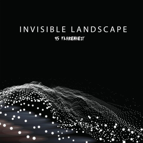 Invisible Landscape | Boomplay Music