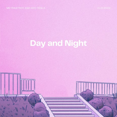 Day and Night ft. GIO Tesla | Boomplay Music