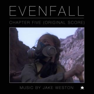 Evenfall: Chapter Five (Original Score)