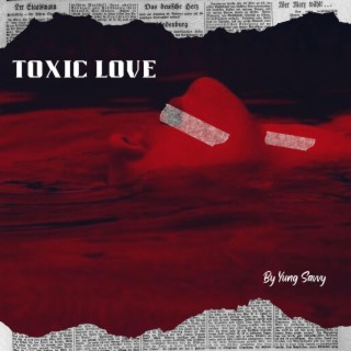 Toxic Love EP