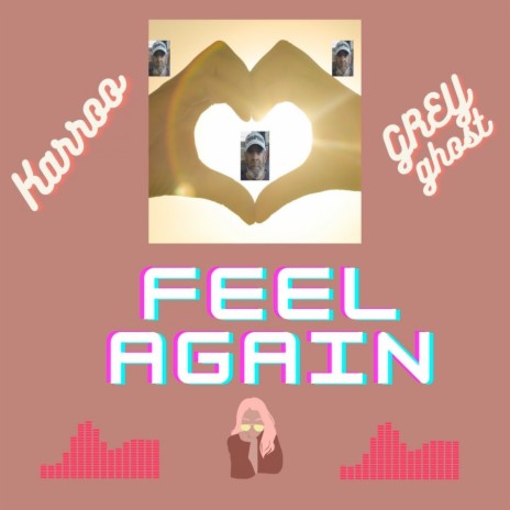 Feel Again | Boomplay Music