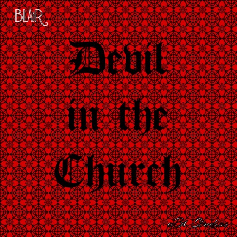 Devil In The Church | Boomplay Music