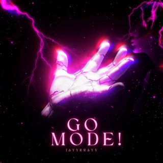 GO MODE!