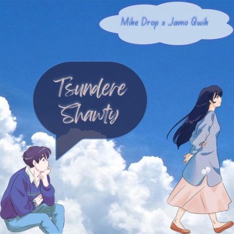 Tsundere Shawty ft. Jamo Qwik