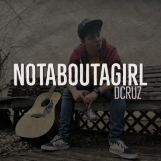 NOTABOUTAGIRL