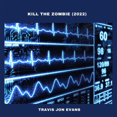 Kill the Zombie | Boomplay Music