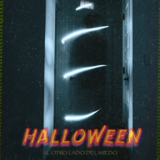 Halloween (Al Otro Lado Del Miedo)