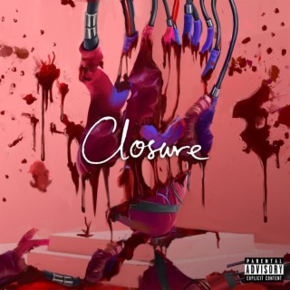 Closure lyrics | Boomplay Music