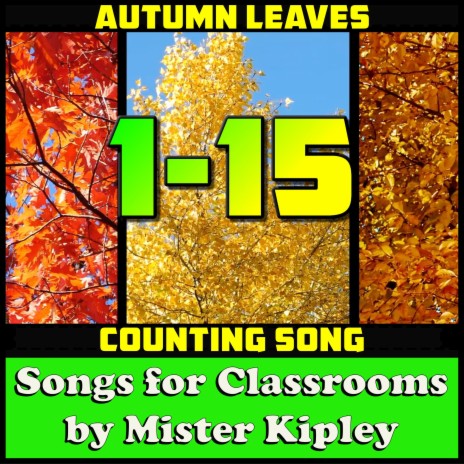 Autumn Leaves Counting Song | Boomplay Music