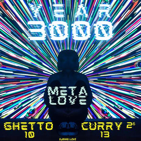 Meta Love ft. EYEZ TWO SIX | Boomplay Music