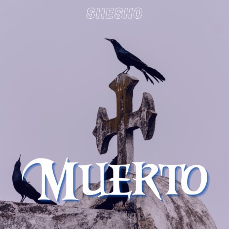 Muerto | Boomplay Music