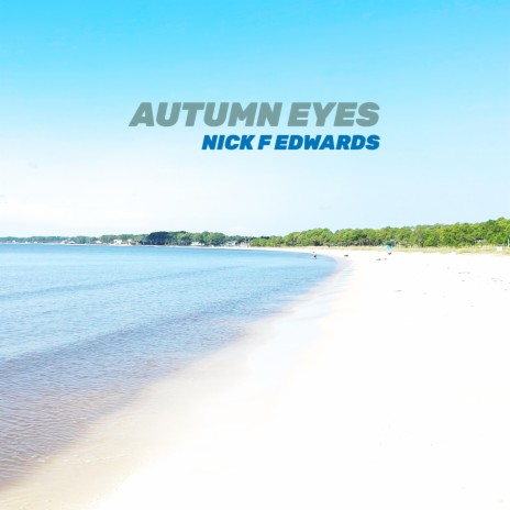 Autumn Eyes | Boomplay Music