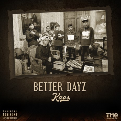 Better Dayz | Boomplay Music