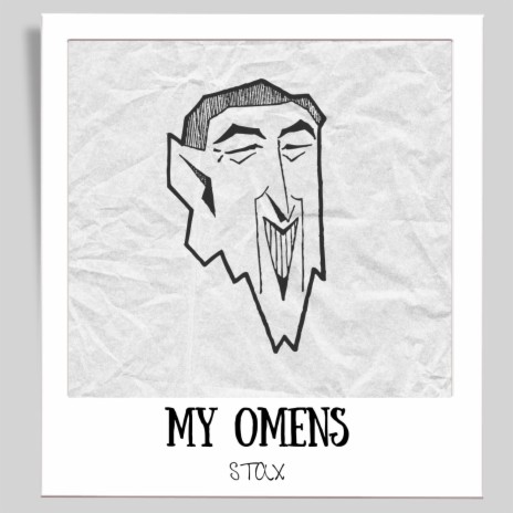 My Omens | Boomplay Music