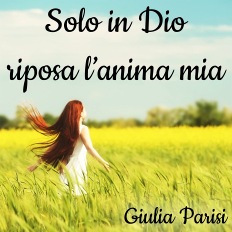 Solo in Dio riposa l'anima mia | Boomplay Music