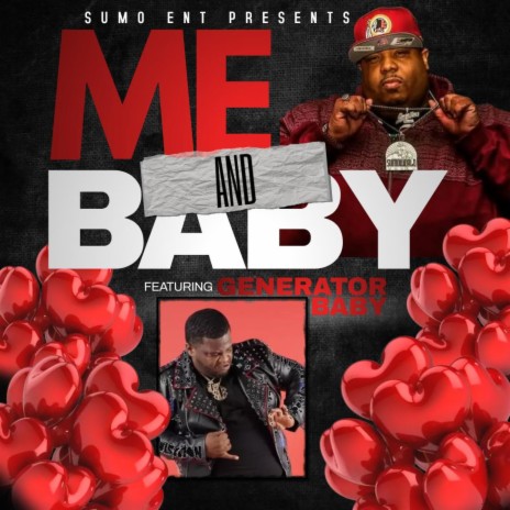 ME N BABY (Radio Edit) ft. GENERATOR BABY | Boomplay Music