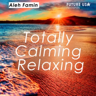 Totally Calming Relaxing