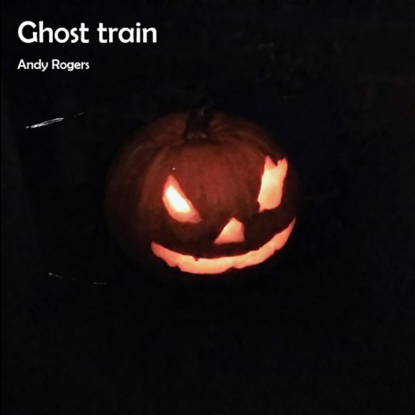 Ghost train | Boomplay Music