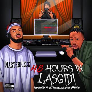 48 hours ft. Ultracoal & TOPGho$ty lyrics | Boomplay Music