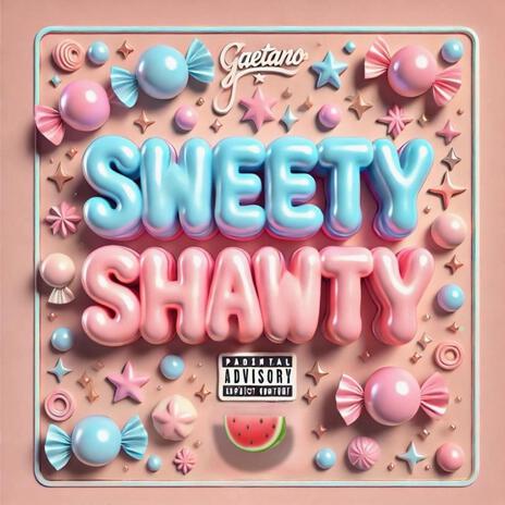 Sweety Shawty | Boomplay Music