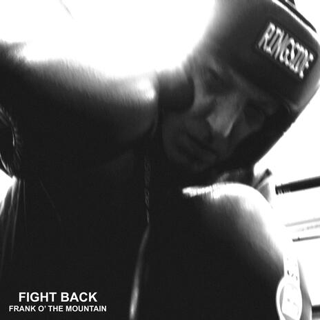 Fight Back | Boomplay Music