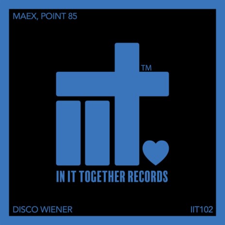 Disco Wiener (Extended Mix) ft. Point85