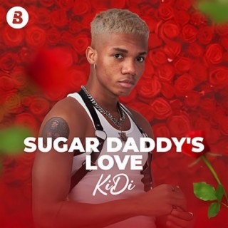 Sugar Daddy's Love by KiDi