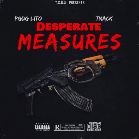 Desperate Measures ft. Tmack | Boomplay Music