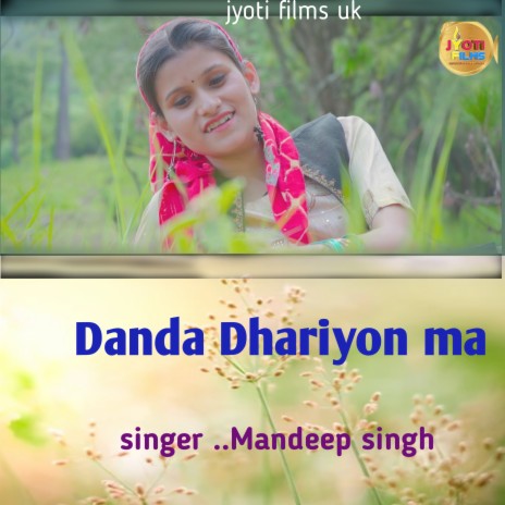 Danda Dhariyon ma (Garhwali song)