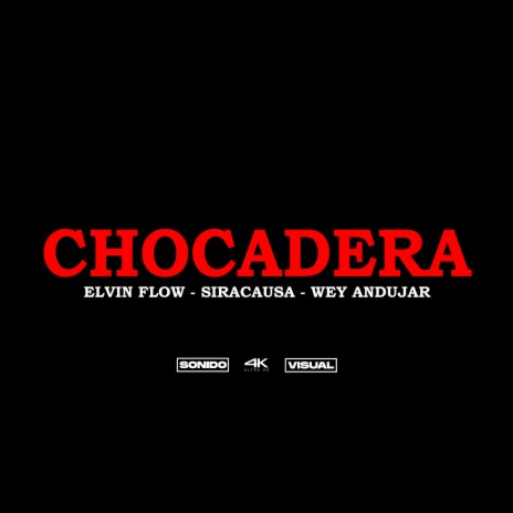 Chocadera | Boomplay Music
