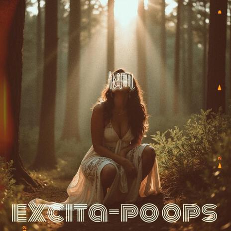 Excita-Poops | Boomplay Music