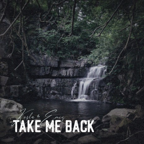 Take Me Back (Emiz Remix) ft. Emiz | Boomplay Music