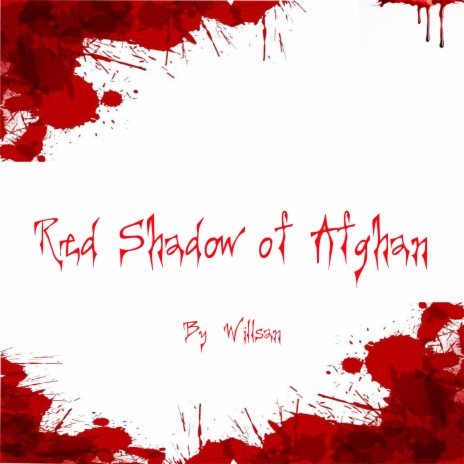 Red Shadow of Afghan | Boomplay Music