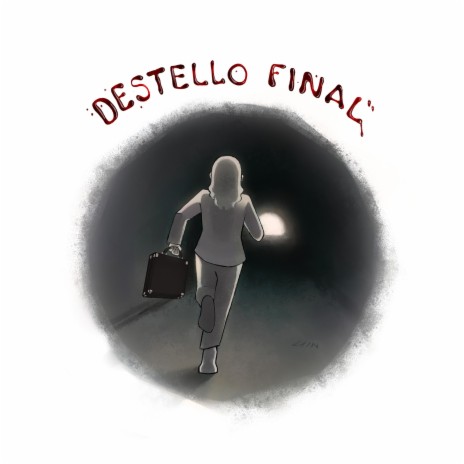 Destello Final | Boomplay Music