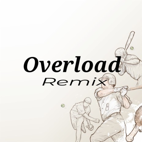 Overload (Remix) | Boomplay Music