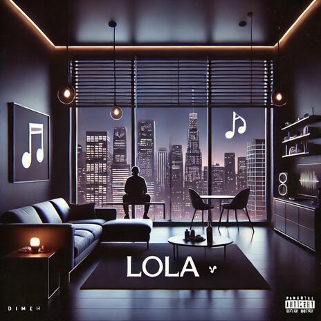 Lola | Boomplay Music