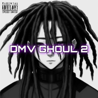 D M V Ghoul 2