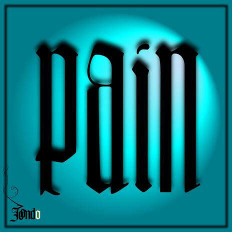 Pain | Boomplay Music